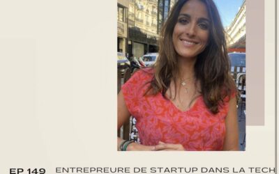 Podcast HAPPYWIN : Entrepreneure de startup dans la tech Interview Candice Cohen-Louyot